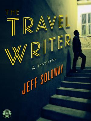 Cover of the book The Travel Writer by Monica Pradhan