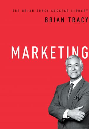 Cover of the book Marketing (The Brian Tracy Success Library) by Beth Fisher-Yoshida, Ph.D., Kathy D. Geller