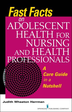 Cover of Fast Facts on Adolescent Health for Nursing and Health Professionals
