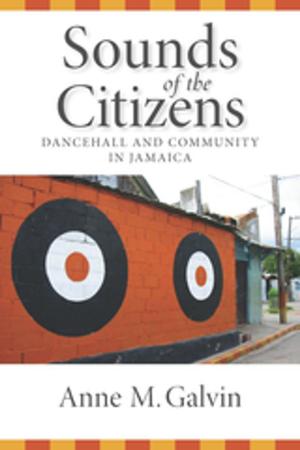 Cover of the book Sounds of the Citizens by Madelaine Adelman