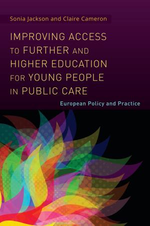 Book cover of Improving Access to Further and Higher Education for Young People in Public Care