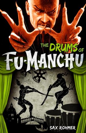 Cover of the book Fu-Manchu: The Drums of Fu-Manchu by John Passarella