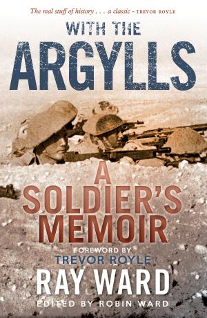 Cover of the book With the Argylls by Karl Sabbagh, Adam Nicholson