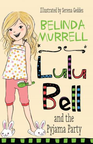 Cover of the book Lulu Bell and the Pyjama Party by Colin Thompson