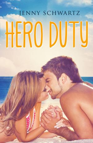 Cover of the book Hero Duty by Jenny Schwartz