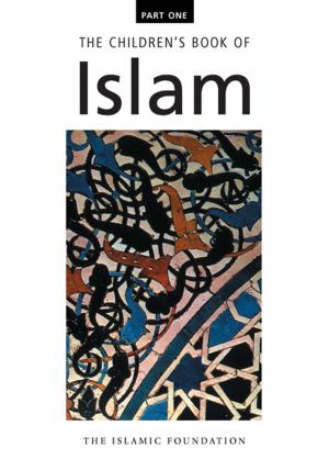 bigCover of the book The Children's Book of Islam Part One by 