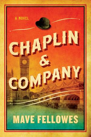 Cover of the book Chaplin & Company: A Novel by Larry McMurtry