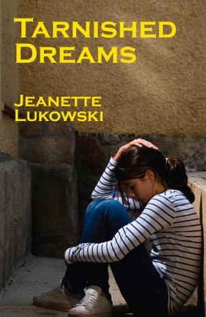 Cover of the book Tarnished Dreams by Karlajean Jirik Becvar
