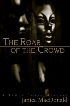 Book cover of The Roar of the Crowd