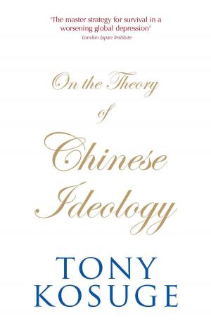 Cover of the book On the Theory of Chinese Ideology by Gail Lupton, Rosemarie Bartel, David Lupton