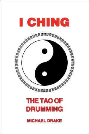Book cover of I Ching: The Tao of Drumming