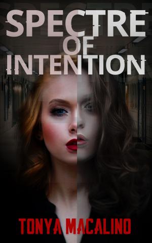 Cover of the book Spectre of Intention by Kathy L Wheeler