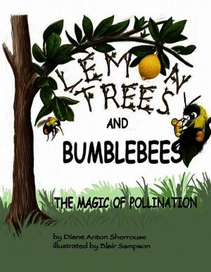 Cover of Lemon Trees and Bumblebees