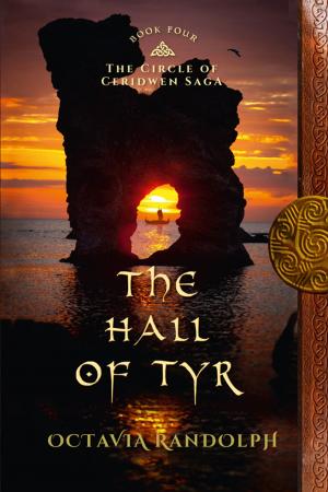 Cover of the book The Hall of Tyr: Book Four of The Circle of Ceridwen Saga by Leslie Kappes