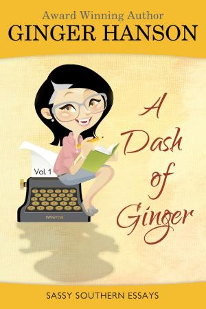 bigCover of the book A Dash of Ginger by 