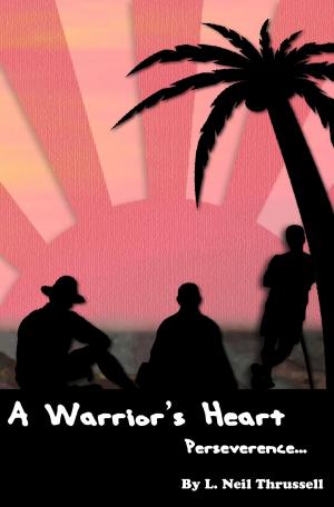 Cover of the book A Warrior's Heart by Cheyenne Cartwright