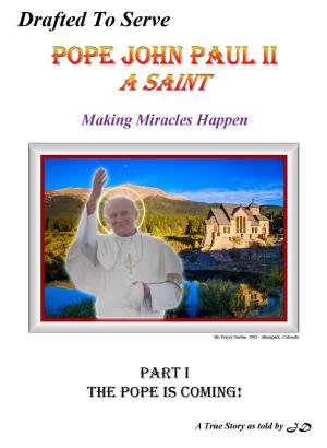 Cover of the book Drafted To Serve Pope John Paul II by Sante Biello