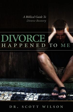 Book cover of Divorce Happened to Me: A Biblical Guide to Divorce Recovery