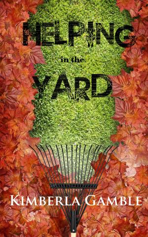 Cover of the book Helping in the Yard by Daisy Fields