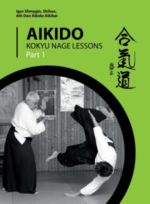 Book cover of Aikido. Kokyu Nage Lessons