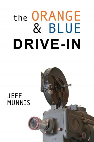 Cover of The Orange & Blue Drive-In