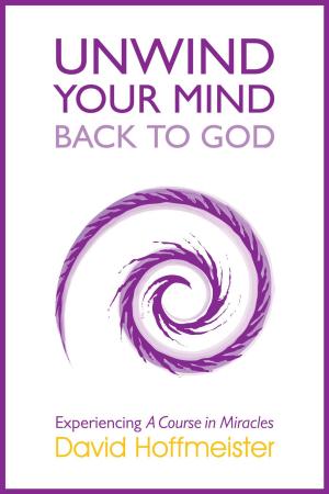 Book cover of Unwind Your Mind - Back to God