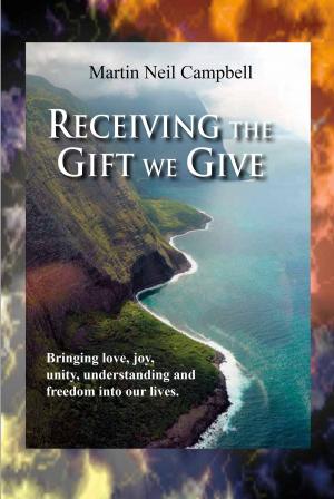 Book cover of Receiving the Gift We Give.