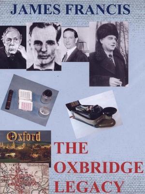Cover of the book The Oxbridge Legacy by Melinda Wellesley