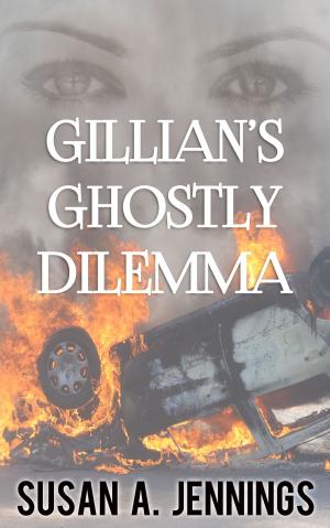 Book cover of Gillian's Ghostly Dilemma