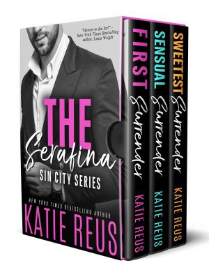 Cover of the book The Serafina: Sin City Series Box Set by Savannah Stuart, Katie Reus