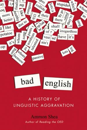 Cover of the book Bad English by Dr. Daniel Siegel, M.D.