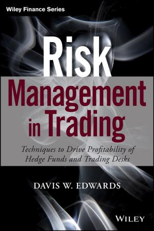 Cover of the book Risk Management in Trading by Stefan Mordue, Paul Swaddle, David Philp