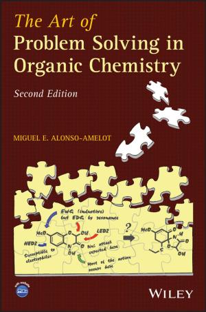 Cover of the book The Art of Problem Solving in Organic Chemistry by Henning Kagermann, Hubert Osterle, John M. Jordan