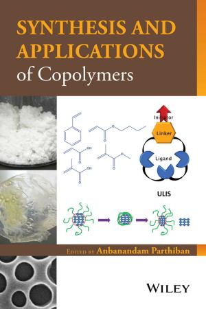 Cover of the book Synthesis and Applications of Copolymers by Dev Banerjee, N. Sukumar, Robert E. J. Ryder, M. Afzal Mir, E. Anne Freeman