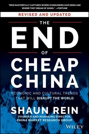 Cover of the book The End of Cheap China, Revised and Updated by Saeid Sanei, Jonathon A. Chambers