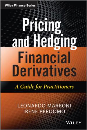 Cover of the book Pricing and Hedging Financial Derivatives by Daniel Pope, Debbi Stanistreet, Bruce