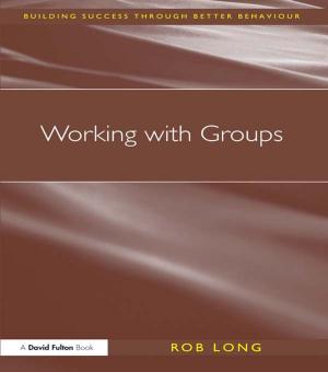 Cover of the book Working with Groups by Tiffany Stern