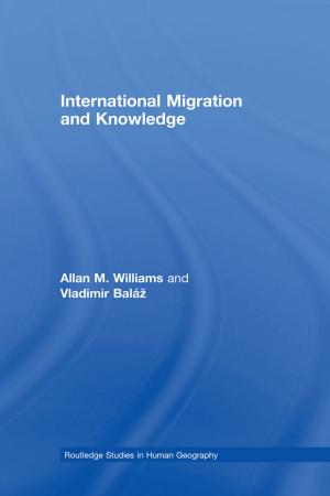 Cover of the book International Migration and Knowledge by Blas Luis Pérez Henríquez