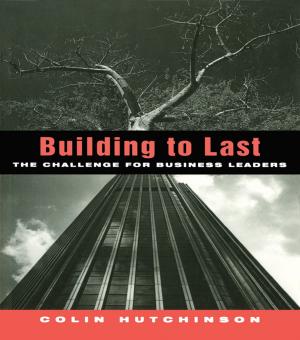 Cover of the book Building to Last by Henck Van Bilsen