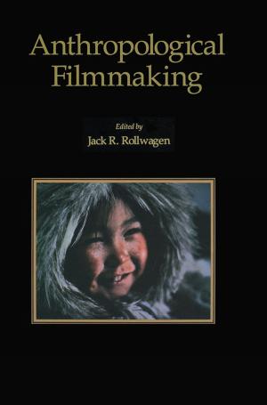 Cover of the book Anthropological Filmmaking by Sak Onkvisit, John Shaw
