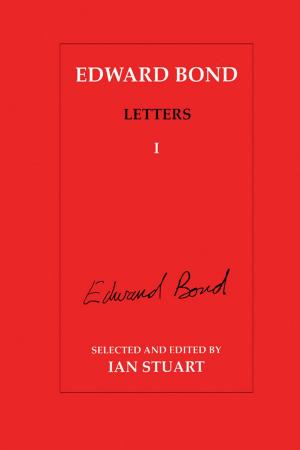 Cover of the book Edward Bond Letters: Volume 5 by 