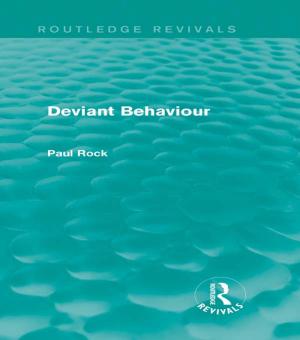 Cover of the book Deviant Behaviour (Routledge Revivals) by M.Y.M. Kau, Susan H. Marsh, Michael Ying-mao Kau