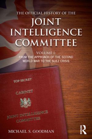 Cover of the book The Official History of the Joint Intelligence Committee by Chris Oakley