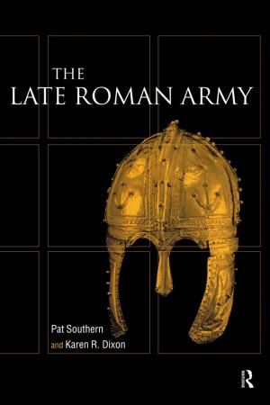 Cover of the book Late Roman Army by Thomas E. Hachey, Lawrence J. McCaffrey