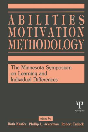 Cover of the book Abilities, Motivation and Methodology by Linda H. Connor
