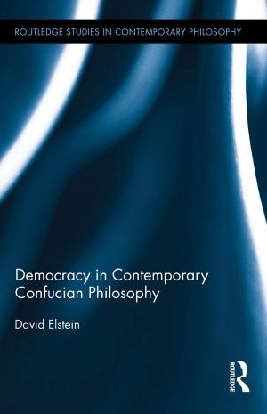 Cover of the book Democracy in Contemporary Confucian Philosophy by Kevin T Leicht, Scott T Fitzgerald