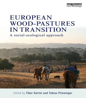 Cover of the book European Wood-pastures in Transition by Robert A Giacalone, Mark D Promislo