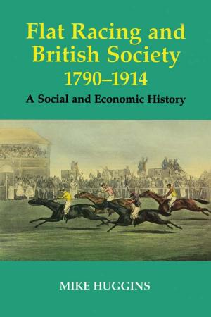 Cover of the book Flat Racing and British Society, 1790-1914 by Hans Cory
