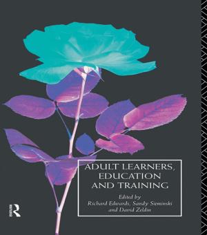 Cover of the book Adult Learners, Education and Training by Jayne Werner