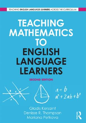 Cover of the book Teaching Mathematics to English Language Learners by Ian Jeffries